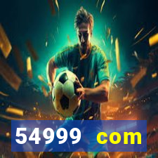 54999 com plataforma de jogos